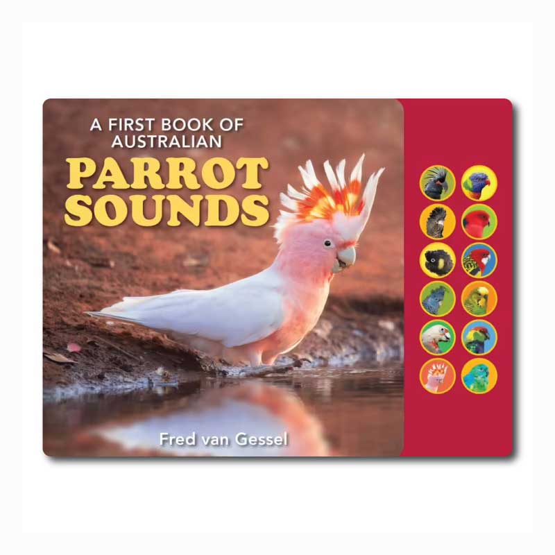 first-book-australian-parrot-sounds-fred-van-gessel