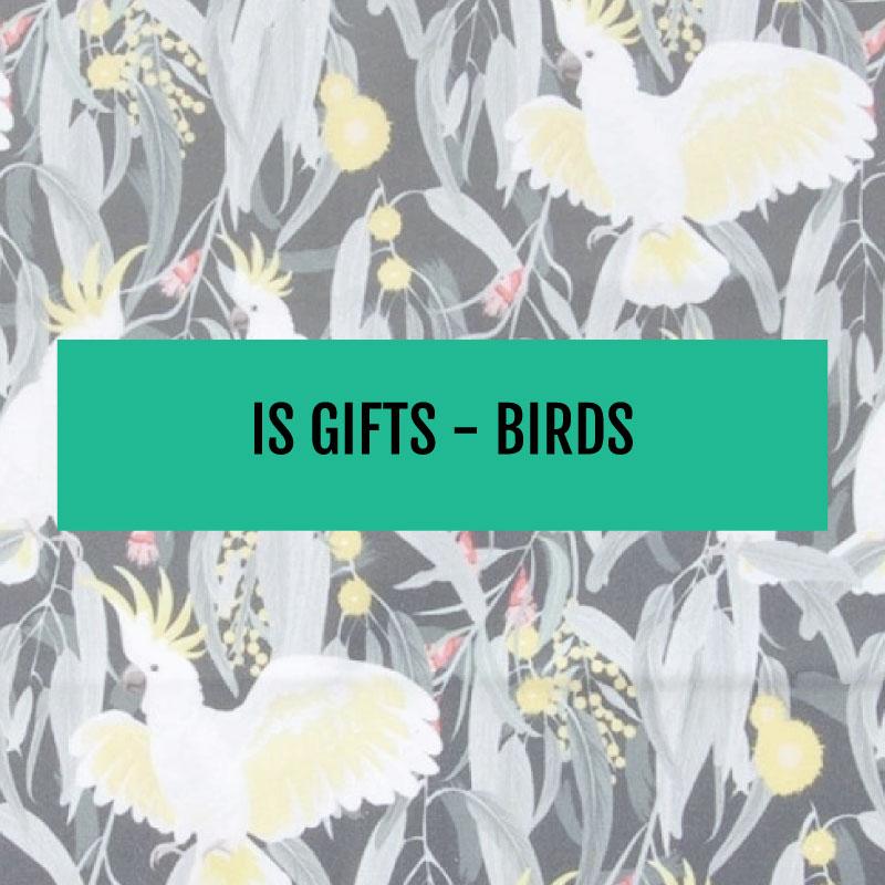 IS GIFTS - BIRDS