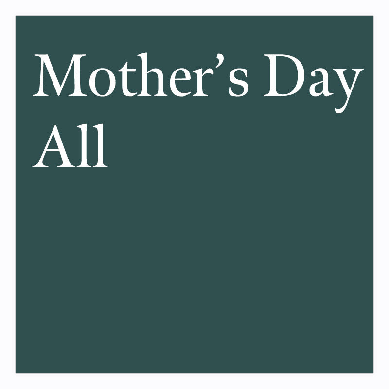 Mother&#39;s Day Gifts - All