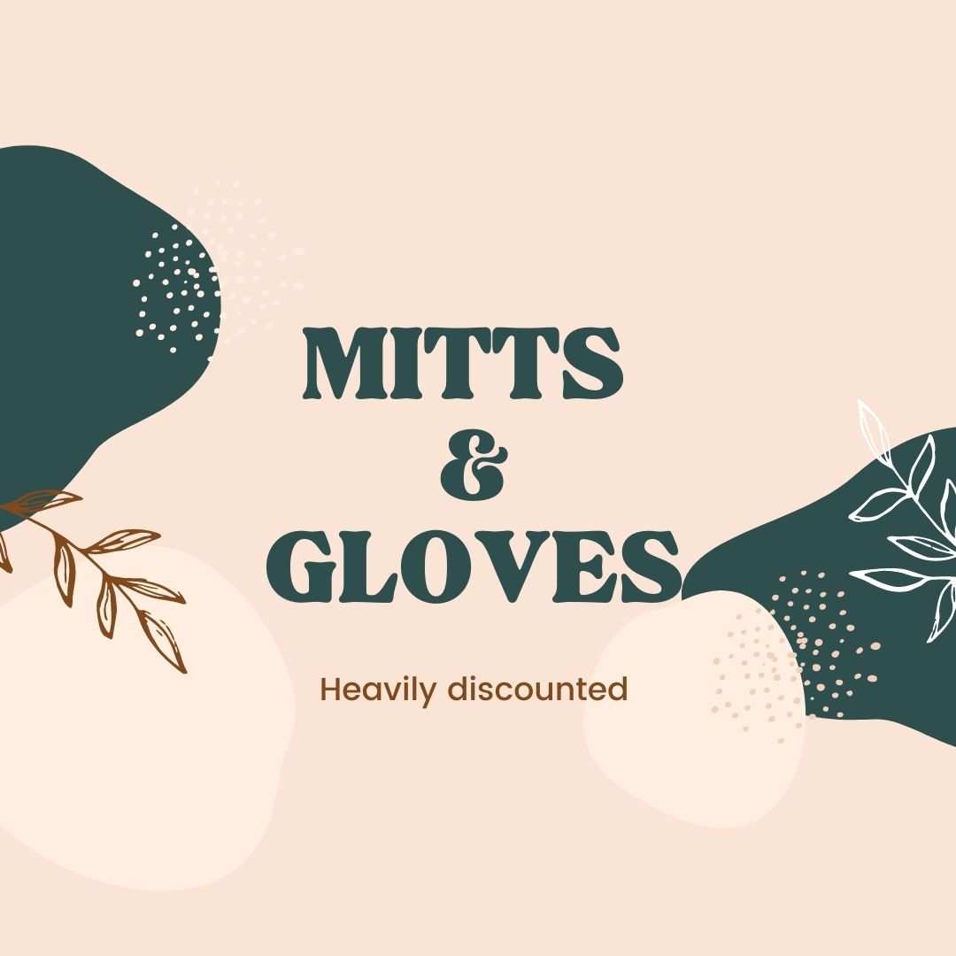 Mitts and Gloves